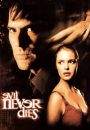 Evil Never Dies