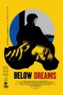 Below Dreams