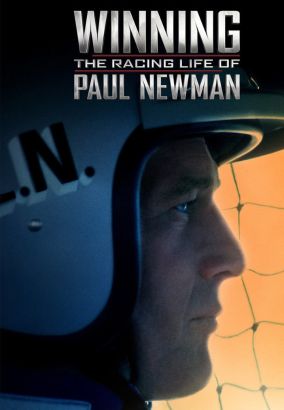 Winning: The Racing Life of Paul Newman (2015) Winning: The Racing Life of Paul Newman (2015)