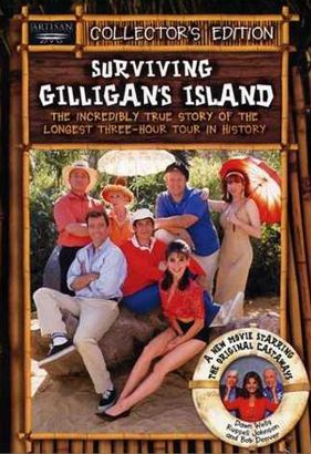 Surviving Gilligan S Island The Incredibly True Story Of