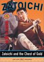 Blind Swordsman: Masseur Ichi and a Chest of Gold