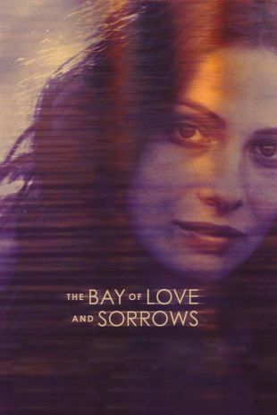 The Bay of Love and Sorrows