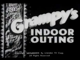 Betty Boop Cartoon : Grampy's Indoor Outing