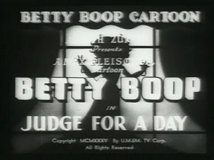 Betty Boop Cartoon : Judge for a Day