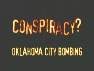Conspiracy? : Oklahoma City Bombing