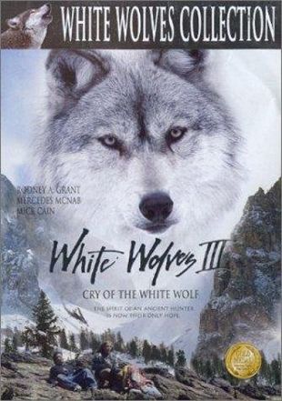 White Wolves III: Cry of the White Wolf