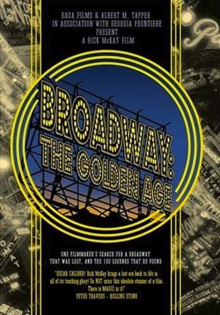 Broadway: The Golden Age