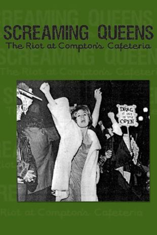 Screaming Queens: The  Riot at Compton's Cafeteria