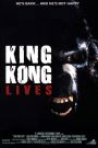 King Kong Lives