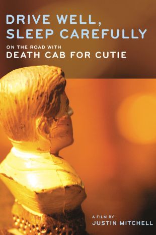 Drive Well, Sleep Carefully: On the Road with Death Cab for Cutie