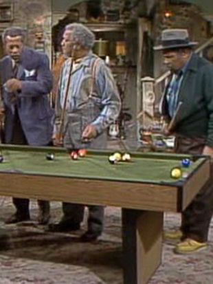 Sanford and Son : A House Is Not a Poolroom