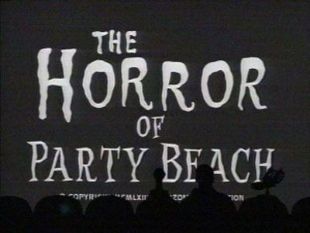 Mystery Science Theater 3000 : Horror of Party Beach