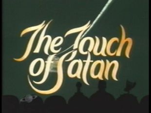 Mystery Science Theater 3000 : Touch of Satan