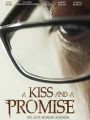 A Kiss and a Promise