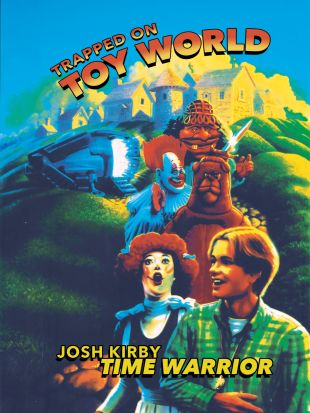 Josh Kirby...Time Warrior: Chapter 3, Toyworld