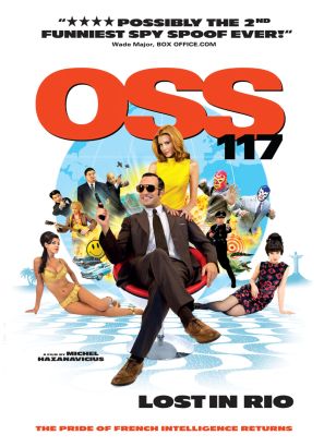 OSS 117: Rio Ne Répond Plus (2009) OSS 117: Rio Ne Répond Plus (2009)