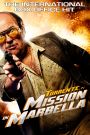 Torrente: Mission in Marbella