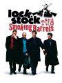 Lock, Stock and Two Smoking Barrels