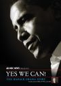 Yes We Can! The Barack Obama Story