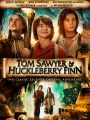 Tom Sawyer & Huckleberry Finn