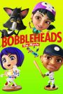 Bobbleheads The Movie