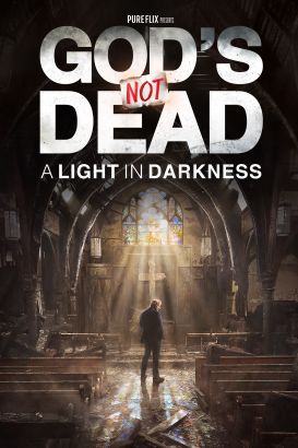 2018 God's Not Dead: A Light In Darkness