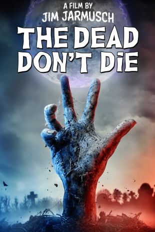 The Dead Don't Die
