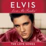 Love Me Tender: The Love Songs of Elvis