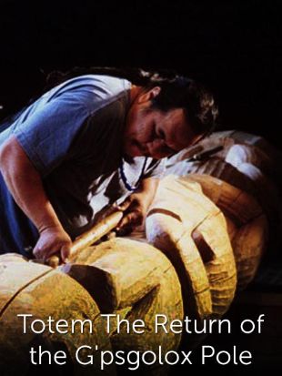 Totem: The Return of the G'psgolox Pole