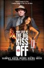 Mike Case in: The Kig Kiss Off