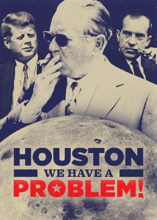 Houston, We Have a Problem! (2016) - IMDb