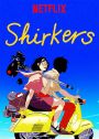 Shirkers