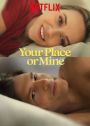 Your Place or Mine