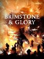 Brimstone & Glory