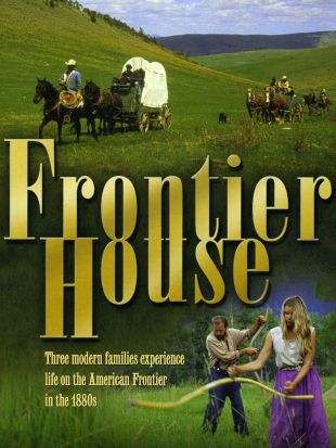 Frontier House