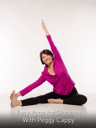Easy Yoga for Diabetes With Peggy Cappy