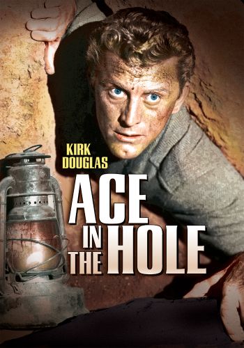 Ace In The Hole 1951 Billy Wilder Synopsis Characteristics Moods Themes And Related Allmovie