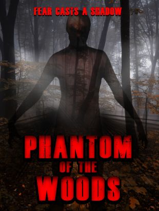 Phantom of the Woods