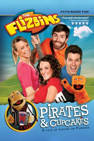 The Flizbins: Pirates & Cupcakes