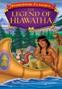 Storybook Classics - The Legend Of Hiawatha