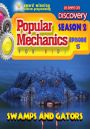 Popular Mechanics for Kids : Swamps and Gators