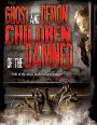 Ghost and Demon: Children of the Damned