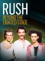 Rush: Beyond the Lighted Stage