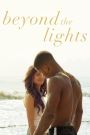 Beyond the Lights