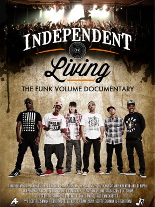 Independent Living: The Funk Volume Documentary
