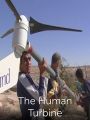 The Human Turbine