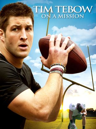 Tim Tebow: On a Mission