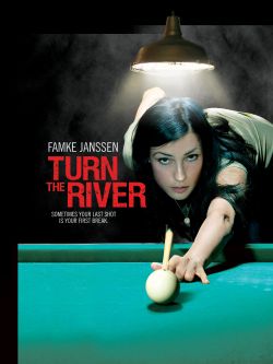 Turn The River Turn The River