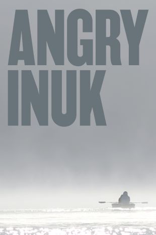 Angry Inuk