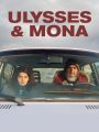 Ulysses & Mona